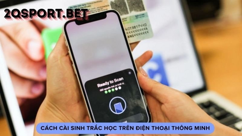 Cách cài sinh trắc học trên điện thoại thông minh